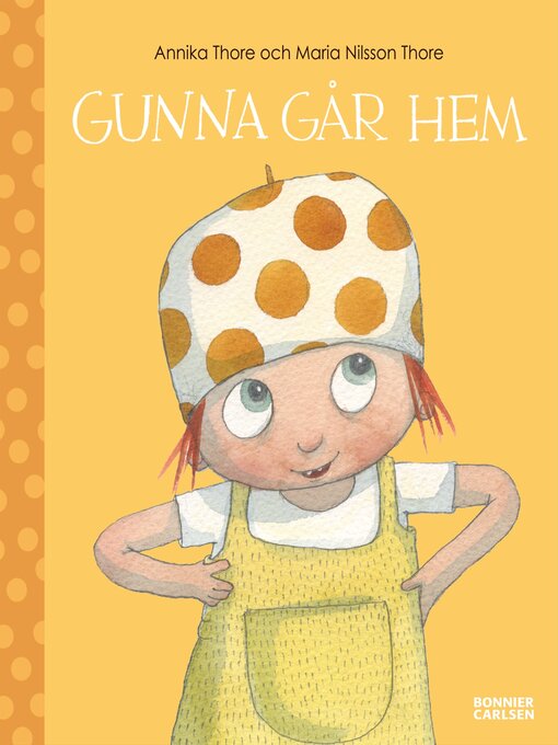 Titeldetaljer för Gunna går hem av Maria Nilsson Thore - Tillgänglig